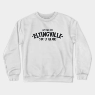 Eltingville - Staten Island Minimalist Apparel - NYC Crewneck Sweatshirt